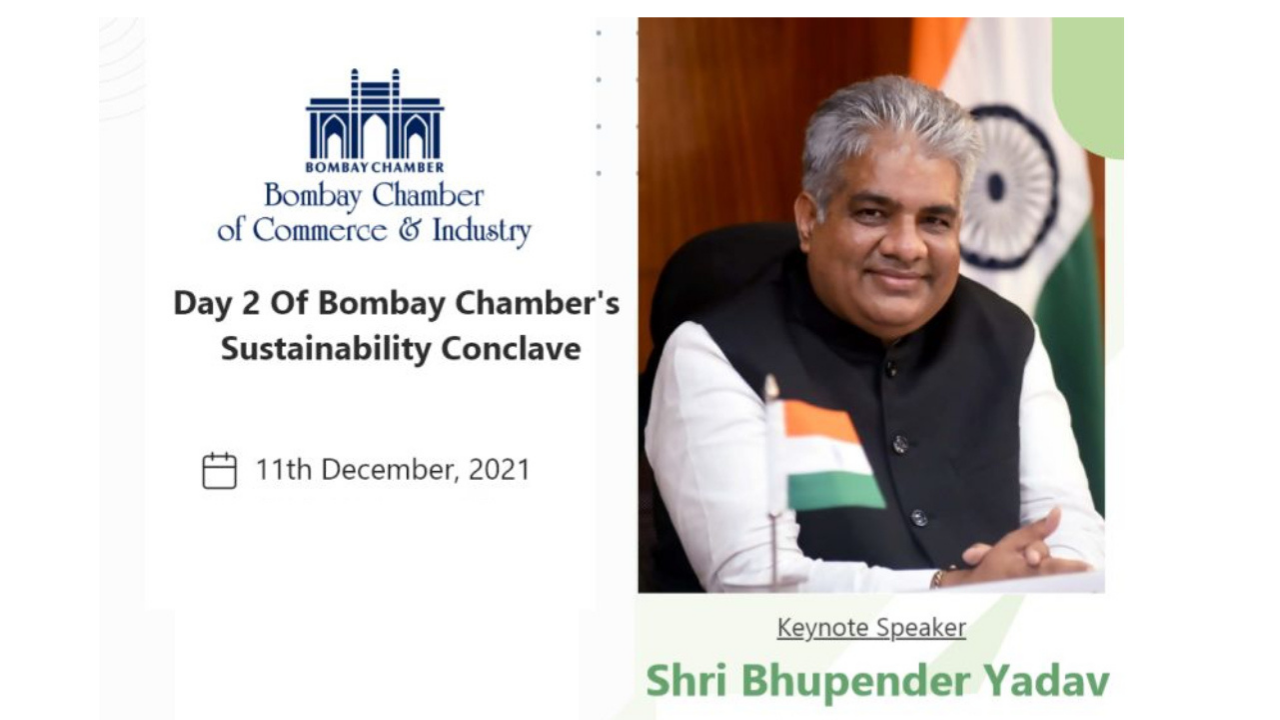 Keynote Speech Shri Bhupender Yadav @ Bombay Chamber’s Sustainability Conclave 2021 -Target Net-zero