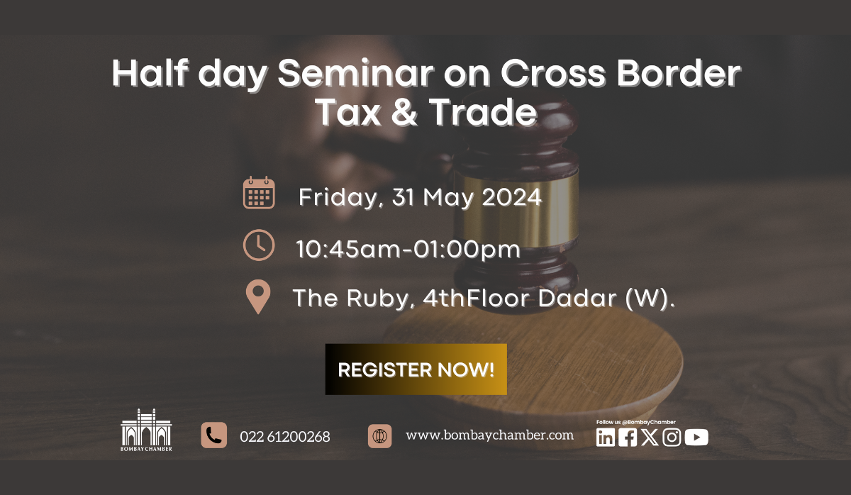 Half day Seminar on Cross Border Tax & Trade