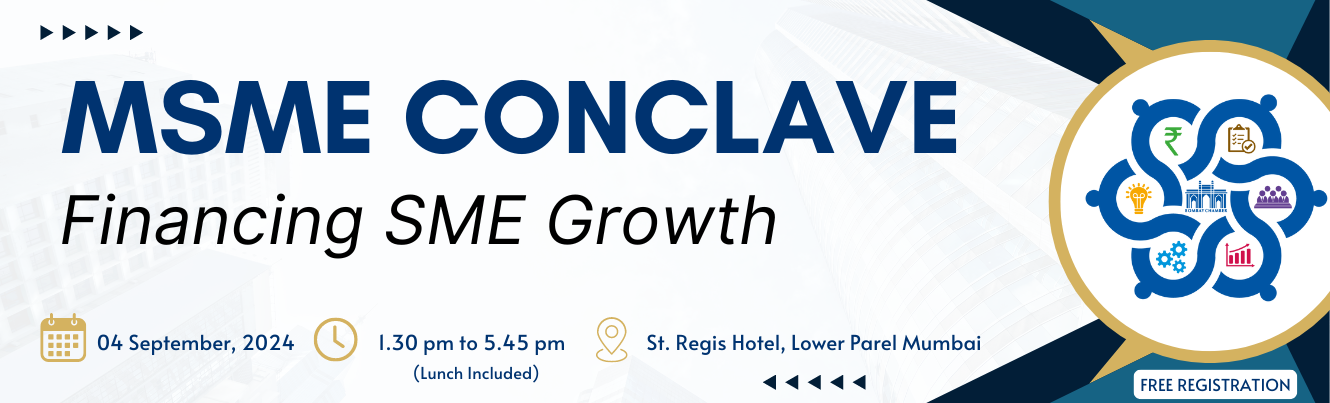 MSME Conclave : “Financing SME Growth”