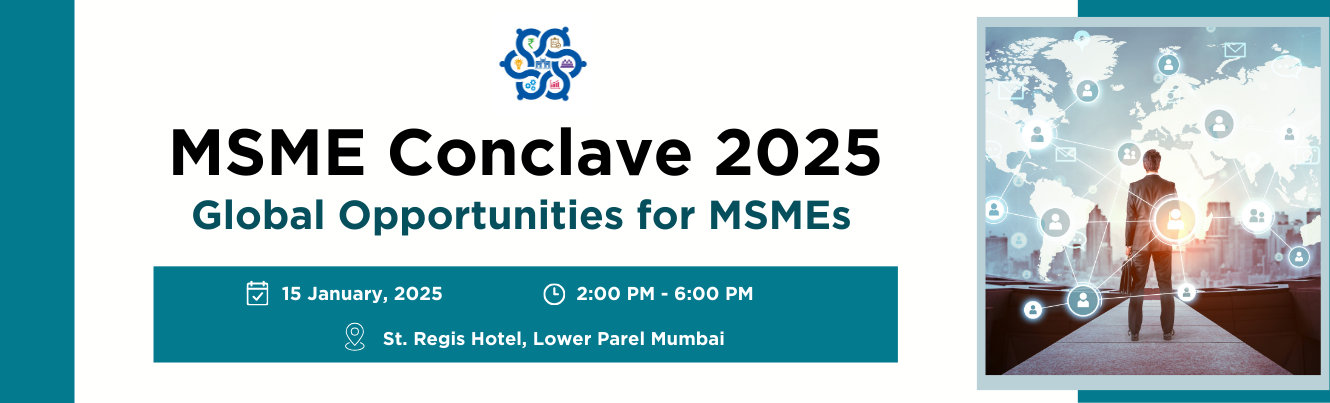 MSME Conclave 2025: & Global Opportunities for MSMEs