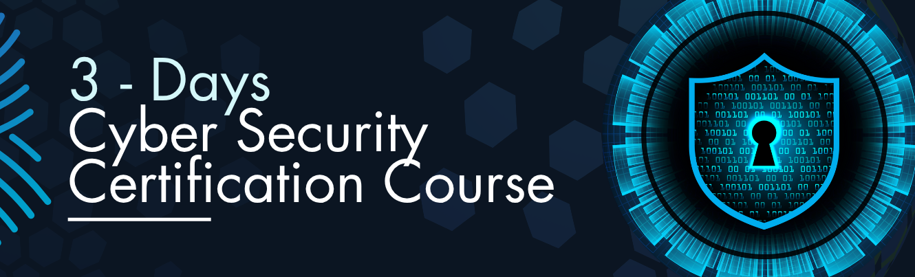 3- Days Cyber Security Certification Course