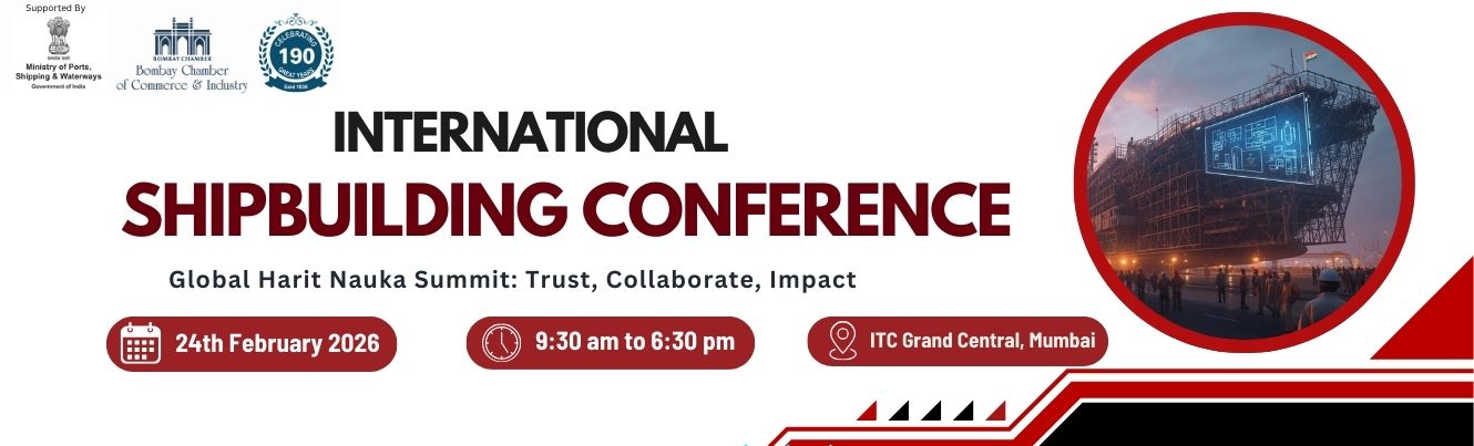 International Conference on Shipbuilding Global Harit Nauka Summit: Trust, Collaborate, Impact